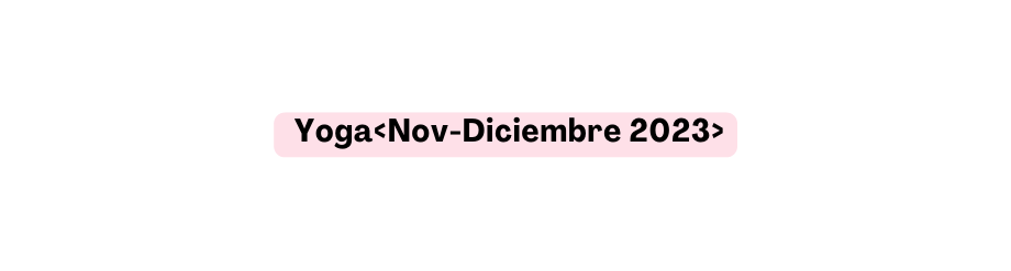 Yoga Nov Diciembre 2023